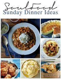 ***two sides with all dinners***. 10 Best Quick Soul Food Dinner Ideas 2021