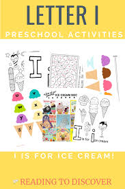 Letter I Preschool Activities I Is For Ice Cream In 2020 Preschool Activities Letter I Activities Alphabet Activities Preschool