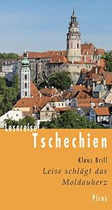 Die besten sehenswürdigkeiten in tabor 1. Lesereise Tschechien Leise Schlagt Das Moldauherz Picus Lesereisen German Edition Ebook Brill Klaus Amazon In Kindle Store