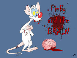 It wasn't a nightmare so much as a memory. Pinky And The Brain Quotes Quotesgram