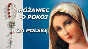 RÓŻANIEC ZA POLSKĘ I O POKÓJ
