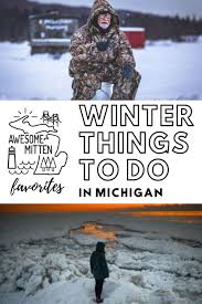 18 Must Experience Things To Do In Michigan In Winter Updated 2020 Michigan Summer Vacation Michigan Warren Dunes