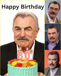 Happy Birthday to Tom Selleck who was born January 29, 1945 in Detroit,  Michigan.
