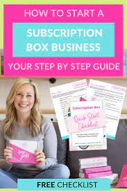 Free Checklist How To Start A Subscription Box Business In 2021 In 2021 Subscription Box Business Subscription Business Profitable Small Business Ideas