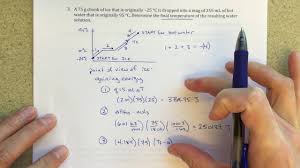 Finding Final Temperature When Ice Is Added To Water Youtube