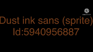 Dust blaster barrage (same as hotland). Sans Aus And Undertale Image Ids For Roblox Part 1 Sudden Dust Sans Sans Does Not Work Youtube