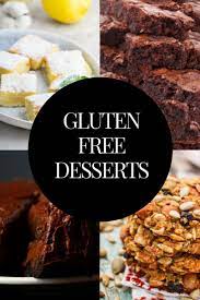 15 Healthy Delicious Gluten Free Dessert Recipes Geback Dessert Backen