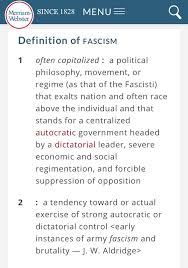 Katie Mack On Twitter I M Seeing Ppl In My Mentions Use Fascism To Mean Any Political Act They Oppose Here S A Definition From Merriamwebster It S Specific Https T Co Ol0k8vapys