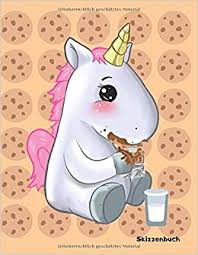 Skizzenbuch Einhorn Isst Cookie Keks Lustiges Einhorn Skizzenbuch Ideal Fur Skizzen Zeichnen Malen Und Kreative Ideen Din A4 8 5 X 11 Toller Einhorn Artikel Und Einhorn Geschenk Idee Amazon Co Uk Publishing