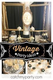 Decoration 60th Birthday Party Theme Ideas For Mom Don T Miss This Gorgeous Vintage 60th Birthday Party The Dessert Table 60th Birthday Party Decorations Vintage Birthday Parties Diy 60th Birthday Decorations
