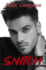 Snitch by Leslie Georgeson