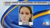 Crash Led to Fentanyl Arrest