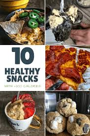 From 300 calorie meals to 500 calorie meals, these delicious and healthy recipes fill you up while still keeping things light. 10 High Volume Snacks Under 300 Calories Dips Pizza Even Brownies
