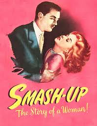 Smash-Up: The Story of a Woman