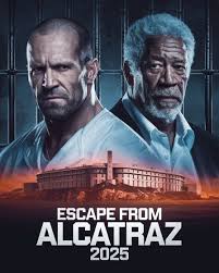 Escape from Alcatraz: The Final Break (2025) - Morgan Freeman Thriller