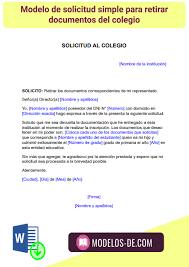En la siguiente tabla podrá descargarse los siguientes documentos. Modelo De Solicitud Para Retirar Documentos Del Colegio