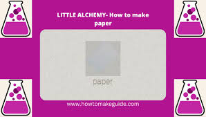 How To Make Paper In Little Alchemy 2 - Youtube