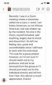 today we ve got this young woman whose classmate recently called her a racial slur during a zoom meeting call her racial meeting