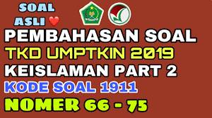 We did not find results for: Pembahasan Umptkin 2019 Keislaman Keagamaan Tkd Kode Soal 1911 Part 2 Youtube