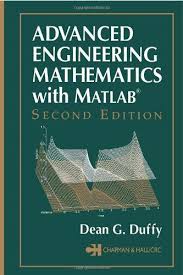 Advanced Engineering Mathematics With Matlab Second Edition Mathematics Math Books Engineering Science