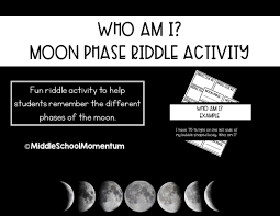 Who Am I Moon Phase Riddle Activity Moon Phases Riddles Writing Riddles