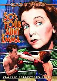 So's Your Aunt Emma : Pitts, Zasu, Pryor, Roger, Hymer, Warren, Yarbrough,  Jean: Amazon.com.au: Movies & TV
