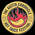 The Austin Chronicle 36th Annual Hot Sauce Festival