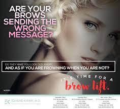 Drooping Brows Can Mar The Beauty Of Your Eyes And Face Giving Them An Old And Harsh Look Talk To Us At 212 734 4488 About Brow Lift Surgery Brow Lift Brows