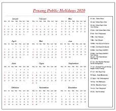 This page contains a national calendar of all 2019 public holidays for panama. Penang Public Holidays 2020 Penang Holiday Calendar