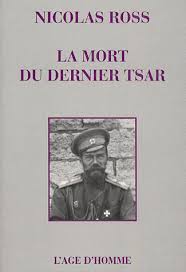RÃ©sultat de recherche d'images pour "mort de nicolas 2 de russie livre"