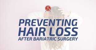 Therefore, hair loss is a condition that causes patients to be unhappy. Tips For Preventing Hair Loss After Bariatric Surgery
