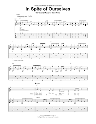 In spite of ourselves we'll end up a sittin' on a rainbow. In Spite Of Ourselves Sheet Music John Prine Guitar Tab