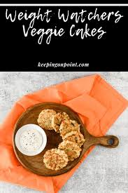Ricotta cheese, garlic powder, dried oregano, tomato sauce, salt and 3 more. Veggie Cakes Weight Watchers