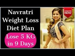 Navratri Weight Loss Diet Plan To Lose Weight Fast