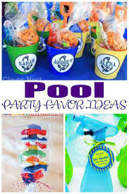 Birthday Party Favor Ideas Birthday Party Favors Pool Party Favors For A Kids Bday The Best Pool Favor Ideas All Ch Pool Party Favors Party Favors For Kids Birthday Pool Birthday Party