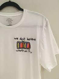We Don T Believe Whats S On T V Embroidered T Shirt Etsy Embroidered Tshirt Shirt Embroidery Diy Clothes