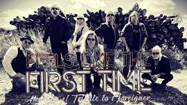 Foreigner Tribute: Feels Like The First Time