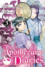 The Apothecary Diaries: (Light Novel) Volume 3 by Natsu Hyuuga | Goodreads