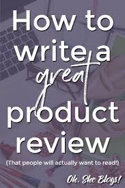 When shopping for a product or service, how often do you read its reviews to make a decision? Everything You Need To Know To Start Reviewing Products On Your Blog Product Review Blog Blog Writing Blog Tips