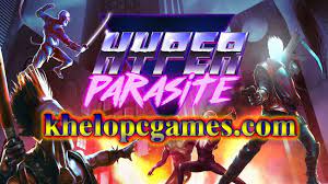 27 mar, 2020 download link (size: Hyperparasite Codex Pc Game Torrent Free Download