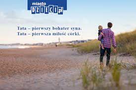 Cytaty o tacie ⭐ największy wybór cytatów ⚡ mądre, inteligentne i piękne cytaty. Cytaty Na Dzien Taty Zlote Mysli O Ojcach Wydarzenia Imprezy Dla Dzieci Miastodzieci Pl