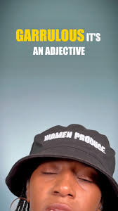 Garrulous