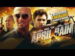 Log on to mx player from your smartphone or any other. April Rain Full Tagalog Dubbed Action Movie Exclusive Tagalove Dubbing In Tagalog Youtube