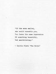 Sylvia Plath Vintage Typewriter Letterpress Print If The Moon Smiled Inspirational Hand Typed Literature Quote American Poetry Art In 2020 Literature Quotes Literary Quotes Plath Poems