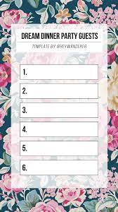 Just for fun,if you could choose 6 guests,dead or alive,at your ideal dinner party,who would they be and why? Instagram Template Dream Dinner Party Guests Party Guests Instagram Template Templates