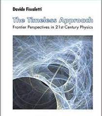 The Timeless Approach Pdf Physics Physics World 21st Century