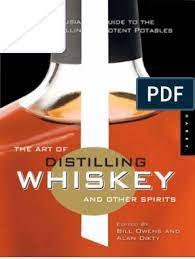 Feb 11, 2020 · it's quite an experience hearing the sound of your voice carrying out to a over 100 first year dental students. The Art Of Distilling Whiskey And Other Spirits Ocr Distillation Whisky