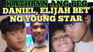 DANIEL, ELIJAH SUPER BET NG YOUNG STAR! KATHRYN ANG PEG!