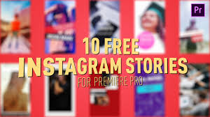 Unlimited ae and premiere pro templates, videos & more! Free Instagram Stories Premiere Pro Templates Motion Array