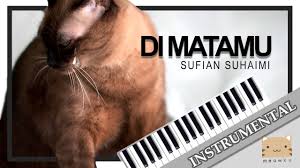 Lagu dimatamu adalah judul lagu baru yang dinyanyikan oleh lagu tersebut merupakan ciptaan dari sirkhan dan rinkarnaen. Piano Instrumental Di Matamu Sufian Suhaimi Video Lirik Kucing By Meowku Tv